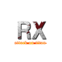 ＲＸ (attack on titan)