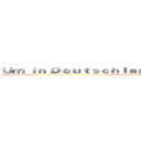 Ｕｍ ｉｎ Ｄｅｕｔｓｃｈｌａｎｄ ｚｕ ｔｒｉｕｍｐｈｉｅｒｅｎ (attack on titan)