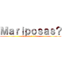 Ｍａｒｉｐｏｓａｓ？ (Episodio 1 latino)