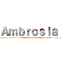Ａｍｂｒｏｓｉａ  (Ambrosia )