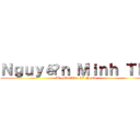 Ｎｇｕｙễｎ Ｍｉｎｈ Ｔｈư (À quên thêm chữ Ngọc)