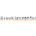 Ｂｒｏｏｋｌｙｎｖｅｎｔｕｒｅ (Project: Reborn)