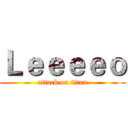 Ｌｅｅｅｅｏ (attack on titan)