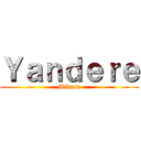 Ｙａｎｄｅｒｅ (Mikasa)