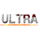 ＵＬＴＲＡ (PUNISHMENT)