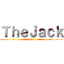 ＴｈｅＪａｃｋ (asdf)