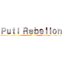 Ｐｕｔｉ Ｒｅｂｅｌｉｏｎ (ぷちコン)