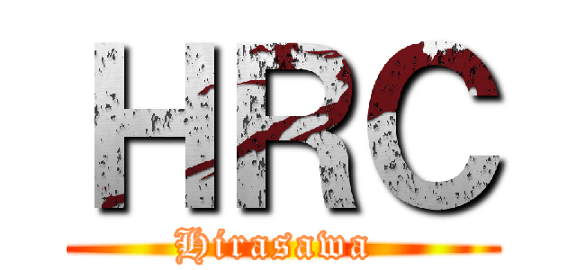 ＨＲＣ (Hirasawa )