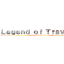 Ｌｅｇｅｎｄ ｏｆ Ｔｒａｖｅｌｅｒ (attack on titan)