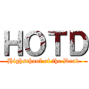 ＨＯＴＤ (Highschool of the Dead)