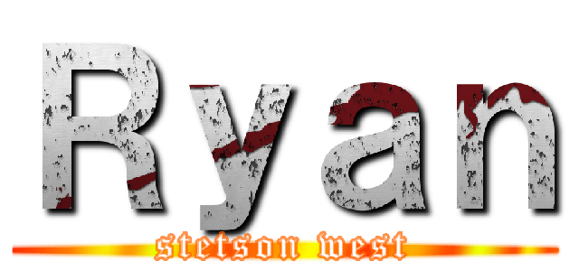 Ｒｙａｎ (stetson west)