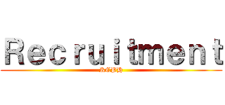 Ｒｅｃｒｕｉｔｍｅｎｔ (RCPH)