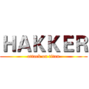 ＨＡＫＫＥＲ (attack on titan)