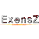 ＥｘｅｎｓＺ (attack on titan)