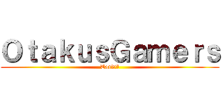 ＯｔａｋｕｓＧａｍｅｒｓ (Tandil)