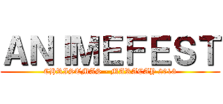 ＡＮＩＭＥＦＥＳＴ (CHRISTMAS - MARACAY 2013)