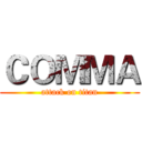 ＣＯＭＭＡ (attack on titan)