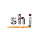 ｓｈｊ (attack on titan)