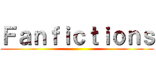 Ｆａｎｆｉｃｔｉｏｎｓ ()