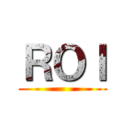 ＲＯＩ ()