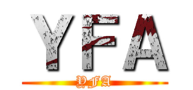 ＹＦＡ (YFA)