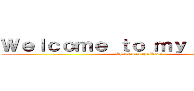 Ｗｅｌｃｏｍｅ ｔｏ ｍｙ Ｓｔｏｒｅ！ (Whovian of the Dead)