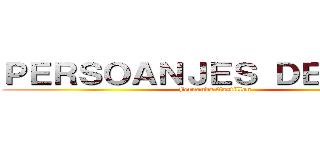 ＰＥＲＳＯＡＮＪＥＳ ＤＥ  ＳＮＫ (Fernanda Castillon )