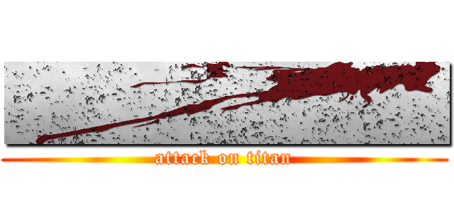 ■■■■■■ (attack on titan)