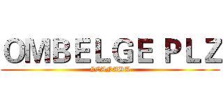ＯＭＢＥＬＧＥ ＰＬＺ (#CANADA)