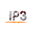 ＩＰ３ (attack on Flets)