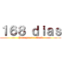 １６８ ｄｉａｓ (Para que sea Abril)