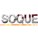 ＳＯＱＵＥ (attack on titan)