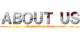 ＡＢＯＵＴ ＵＳ (Page information)