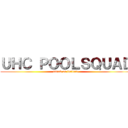 ＵＨＣ ＰＯＯＬＳＱＵＡＤ (attack on fortnite)