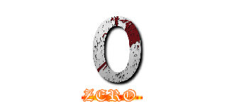 ０ (ZERO)