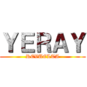 ＹＥＲＡＹ (REVUELTA)