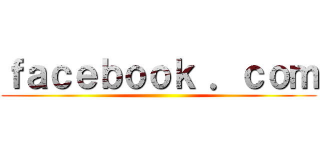 ｆａｃｅｂｏｏｋ ．ｃｏｍ ()