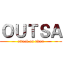 ＯＵＴＳＡ (attack on titan)