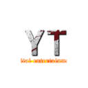 ＹＴ (yaritai entertainment)