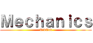 Ｍｅｃｈａｎｉｃｓ (TikTok)
