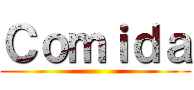 Ｃｏｍｉｄａ ()