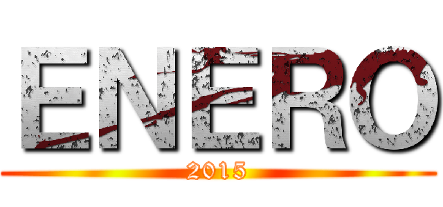 ＥＮＥＲＯ (2015)