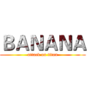 ＢＡＮＡＮＡ (attack on titan)