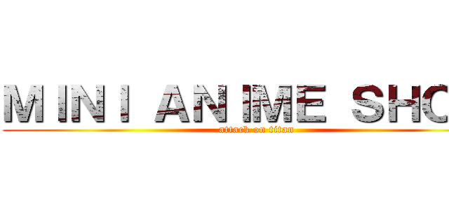 ＭｌＮｌ ＡＮｌＭＥ ＳＨＯＰ  (attack on titan)