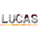 ＬＵＣＡＳ (attack on titan)