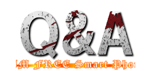 Ｑ＆Ａ (SIM FREE Smart Phone)
