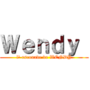 Ｗｅｎｄｙ  (l' escouade de WENDY)