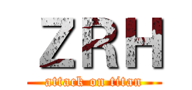 ＺＲＨ (attack on titan)