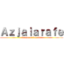 Ａｚｊａｌａｒａｆｅ (League of Legends)