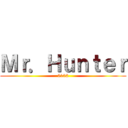 Ｍｒ．Ｈｕｎｔｅｒ (0102)